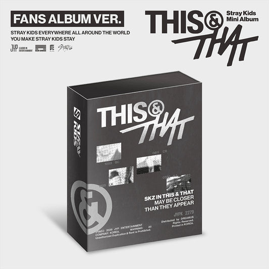 Stray Kids Mini Album THIS & THAT - FANS ALBUM VER